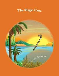 Cover image for The Magic Cane: Adventures in Fun Forest