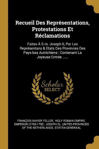 Cover image for Recueil Des Representations, Protestations Et Reclamations