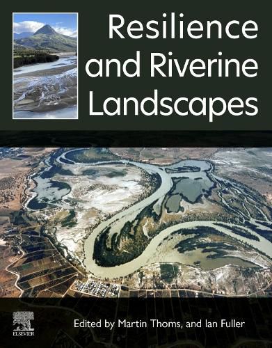 Cover image for Resilience and Riverine Landscapes