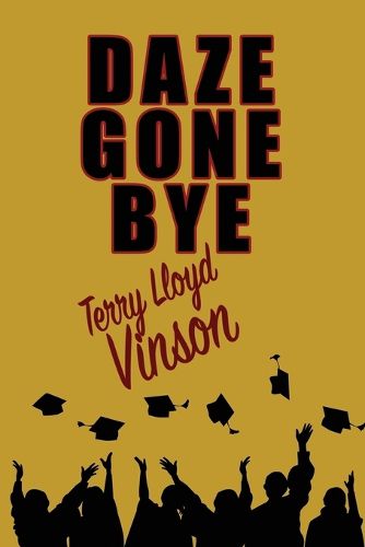 Cover image for Daze Gone Bye