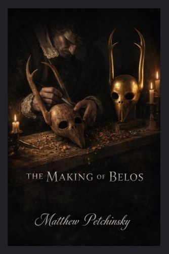 Cover image for The Making of Belos