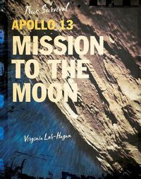 Cover image for Apollo 13: Mission to the Moon