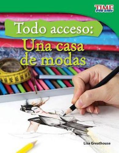 Todo acceso: Una casa de modas (Backstage Pass: Fashion) (Spanish Version)