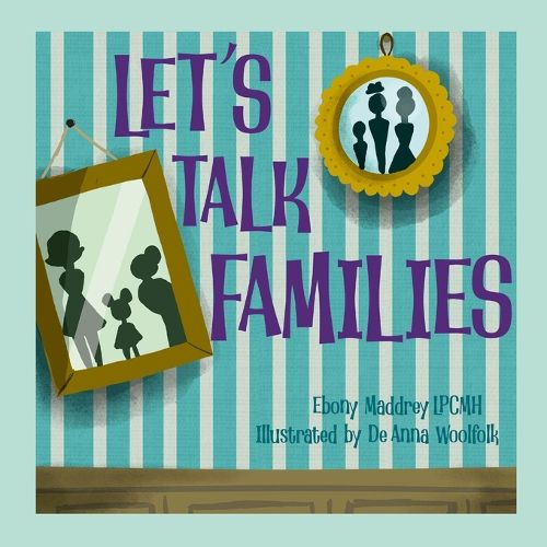 Cover image for Let's Talk Families