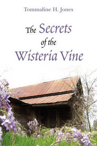 Cover image for The Secrets of the Wisteria Vine