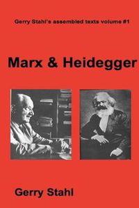 Cover image for Marx & Heidegger