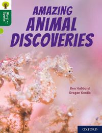 Cover image for Oxford Reading Tree Word Sparks: Level 12: Amazing Animal Discoveries