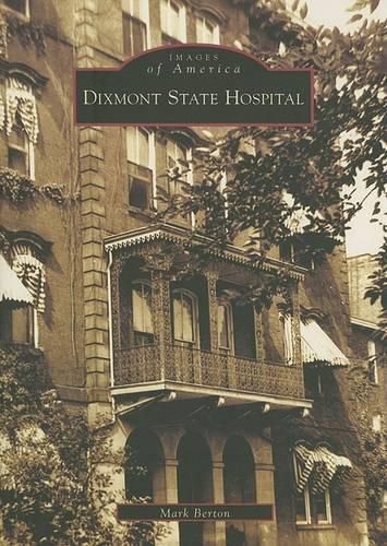 Dixmont State Hospital, Pa