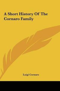 Cover image for A Short History of the Cornaro Family