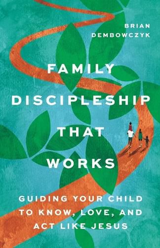 Cover image for Family Discipleship That Works