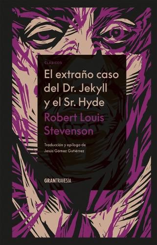 Cover image for El Extrano Caso del Dr, Jekyll Y El Sr. Hyde / Strange Case of Dr Jekyll and MR Hyde