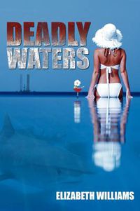 Cover image for Deadly Waters