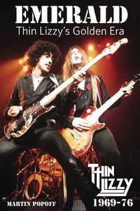 Cover image for Emerald: Thin Lizzy's Golden Era