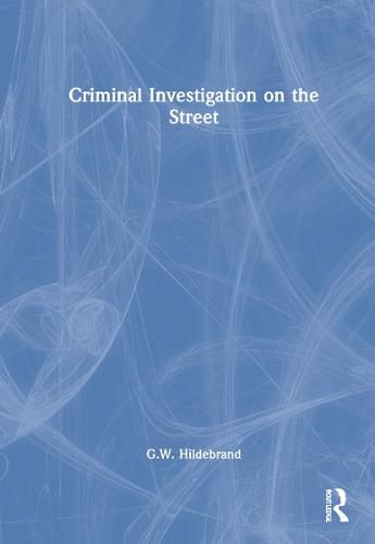 Cover image for Criminal Investigation on the Street