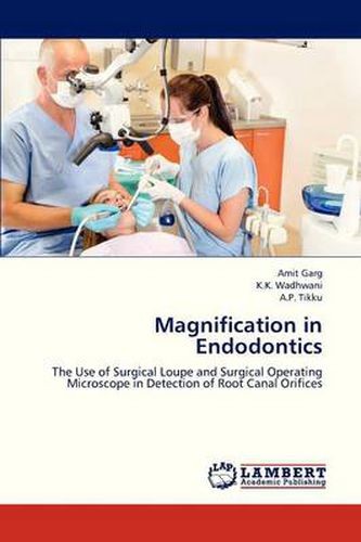 Cover image for Magnification in Endodontics