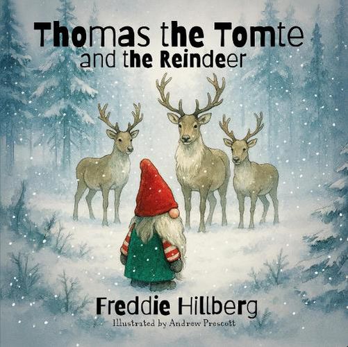 Cover image for Thomas the Tomte and the Reindeer