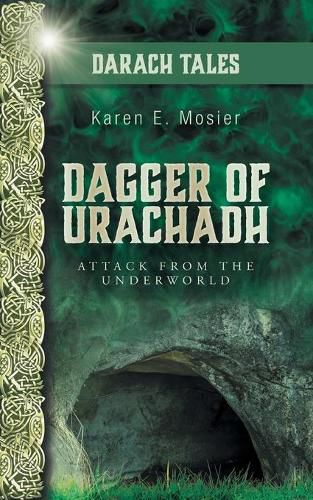 Cover image for Dagger of Urachadh: Attack from the Underworld