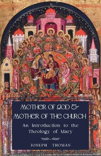 Cover image for Mother of God and Mother of the Church