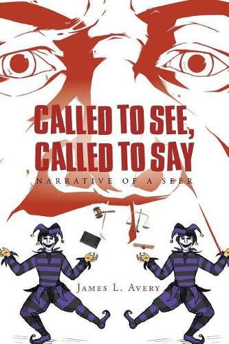 Cover image for Called to See, Called to Say; Narrative of a Seer