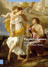 Cover image for Poussin's Women: Sex and Gender in the Artist's Works