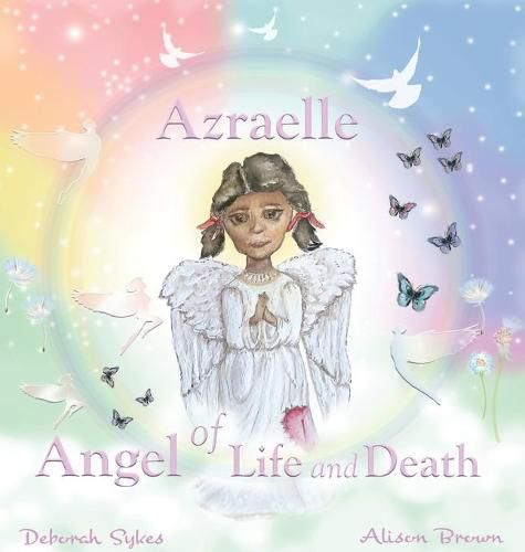 Cover image for Azraelle ~ Angel of Life and Death