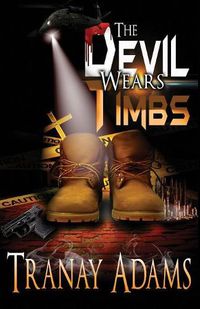 Cover image for The Devil Wears Timbs