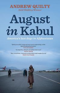 Cover image for August in Kabul: America's Last Days in Afghanistan