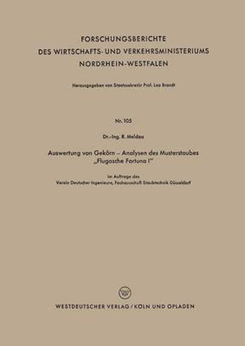 Cover image for Auswertung Von Gekoern -- Analysen Des Musterstaubes  Flugasche Fortuna I