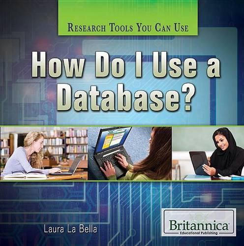 Cover image for How Do I Use a Database?