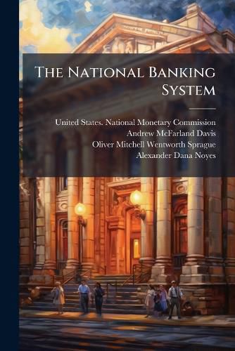 Cover image for The National Banking System