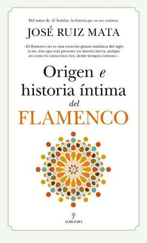Cover image for Origen E Historia Intima del Flamenco