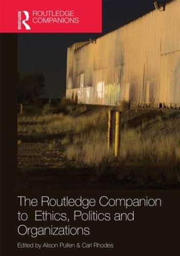 Cover image for The Routledge Companion to Ethics, Politics and Organizations