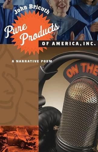 Pure Products of America, Inc.: A Narrative Poem