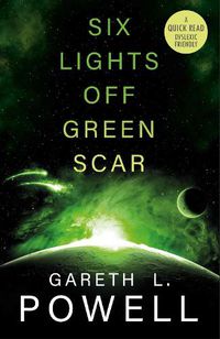 Cover image for Six Lights Off Green Scar