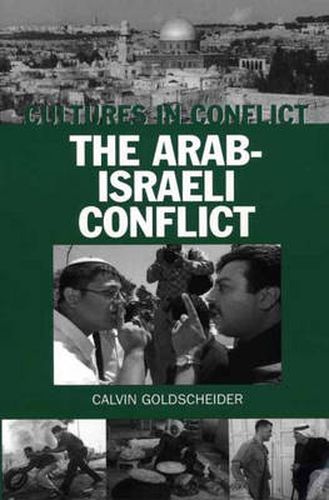 Cover image for Cultures in Conflict--The Arab-Israeli Conflict