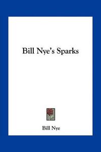 Cover image for Bill Nye's Sparks