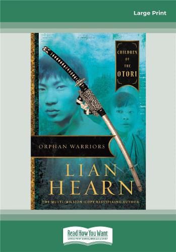 Orphan Warriors: Children of the Otori Book 1