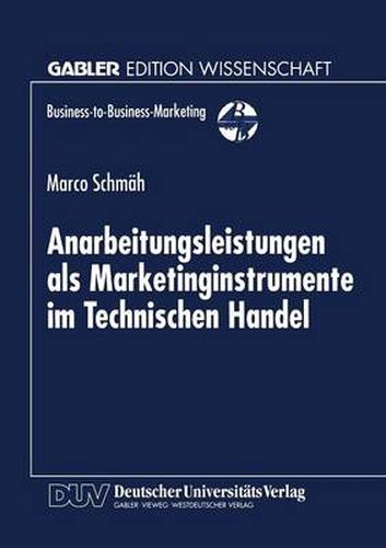 Cover image for Anarbeitungsleistungen als Marketinginstrumente im Technischen Handel