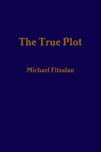 Cover image for The True Plot