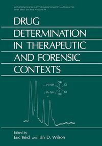 Cover image for Drug Determination in Therapeutic and Forensic Contexts