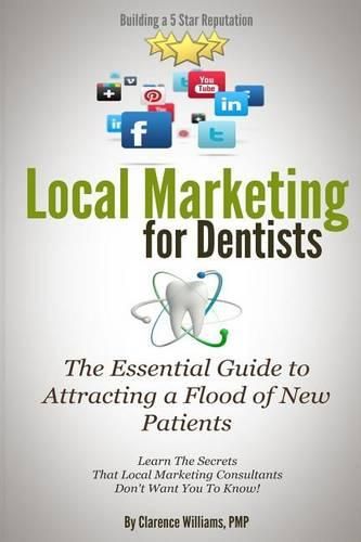 Cover image for Local Marketing for Dentists: Building a 5 Star Reputation