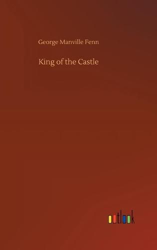 Cover image for King of the Castle