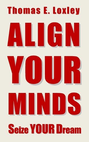 Cover image for Align Your Minds