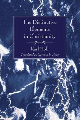 Cover image for The Distinctive Elements in Christianity