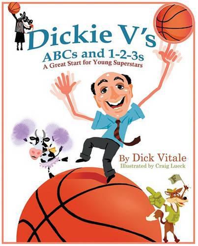 Cover image for Dickie V's ABCs and 1-2-3s: A Great Start for Young Superstars