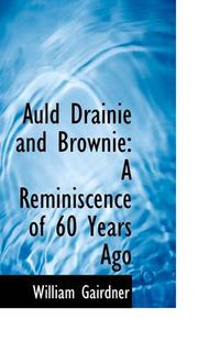 Cover image for Auld Drainie and Brownie