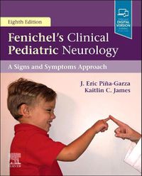 Cover image for Fenichel's Clinical Pediatric Neurology: A Signs and Symptoms Approach