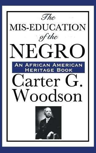 The MIS-Education of the Negro