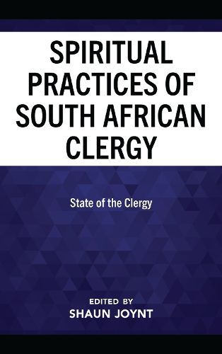 Cover image for The Spiritual Practices of South African Clergy