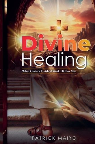 Cover image for Divine Healing